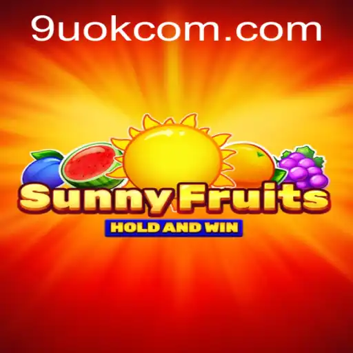 Discovering SunnyFruits: A Modern Gaming Experience in Collaboration with 9uok.com